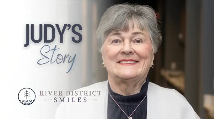 Patient Judy's Story River District Smiles